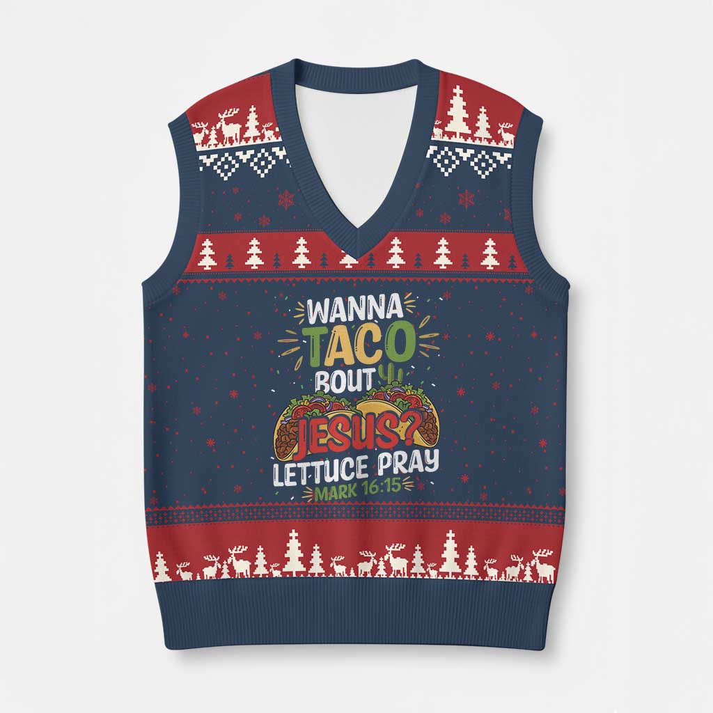 Funny Wanna Taco Bout Jesus Lettuce Pray V-Neck Knit Sweater Vest Cinco de Mayo Christian Bible Verse TS11 Navy Red Print Your Wear