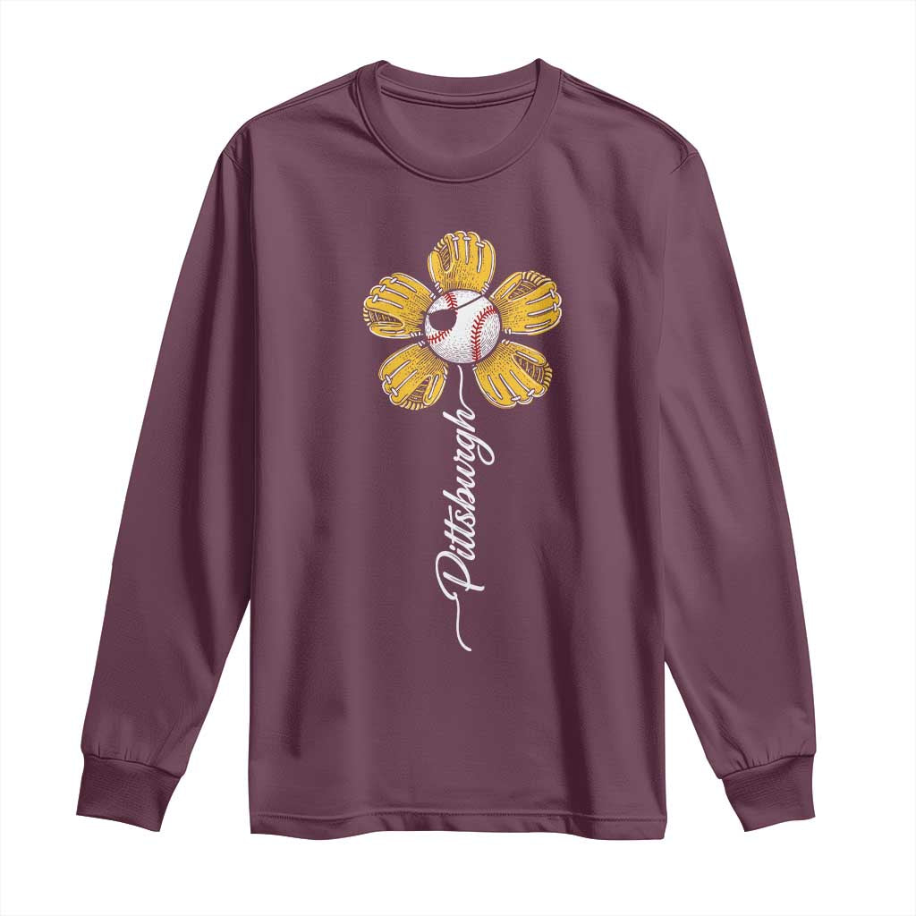 Pittsburgh Sport Retro Baseball Flower Long Sleeve Shirt Funny Game Day TS11 Maroon Print Your Wear