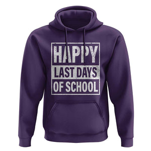 Graduation Hoodie Happy Last Days Of School Vintage TS11 Purple Print Your Wear