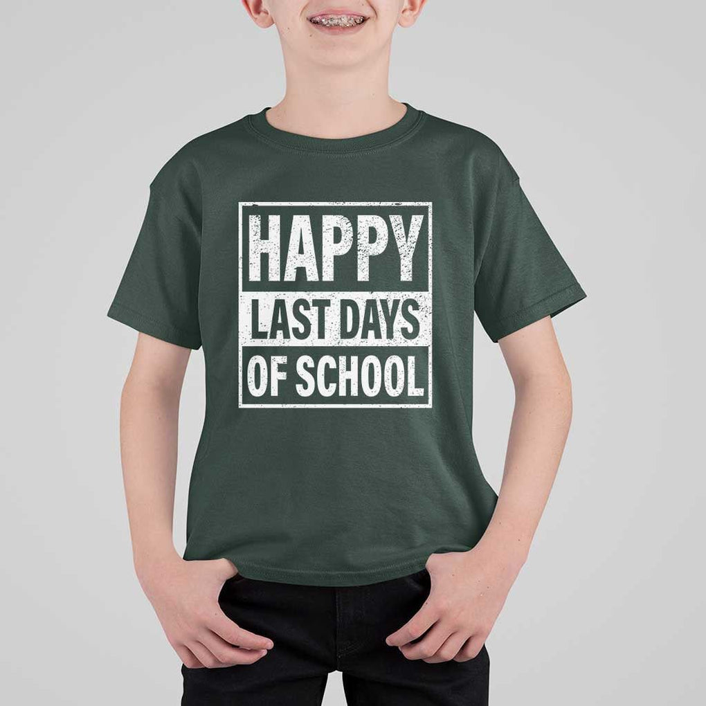 Graduation T Shirt For Kid Happy Last Days Of School Vintage TS11 Dark Forest Green Print Your Wear