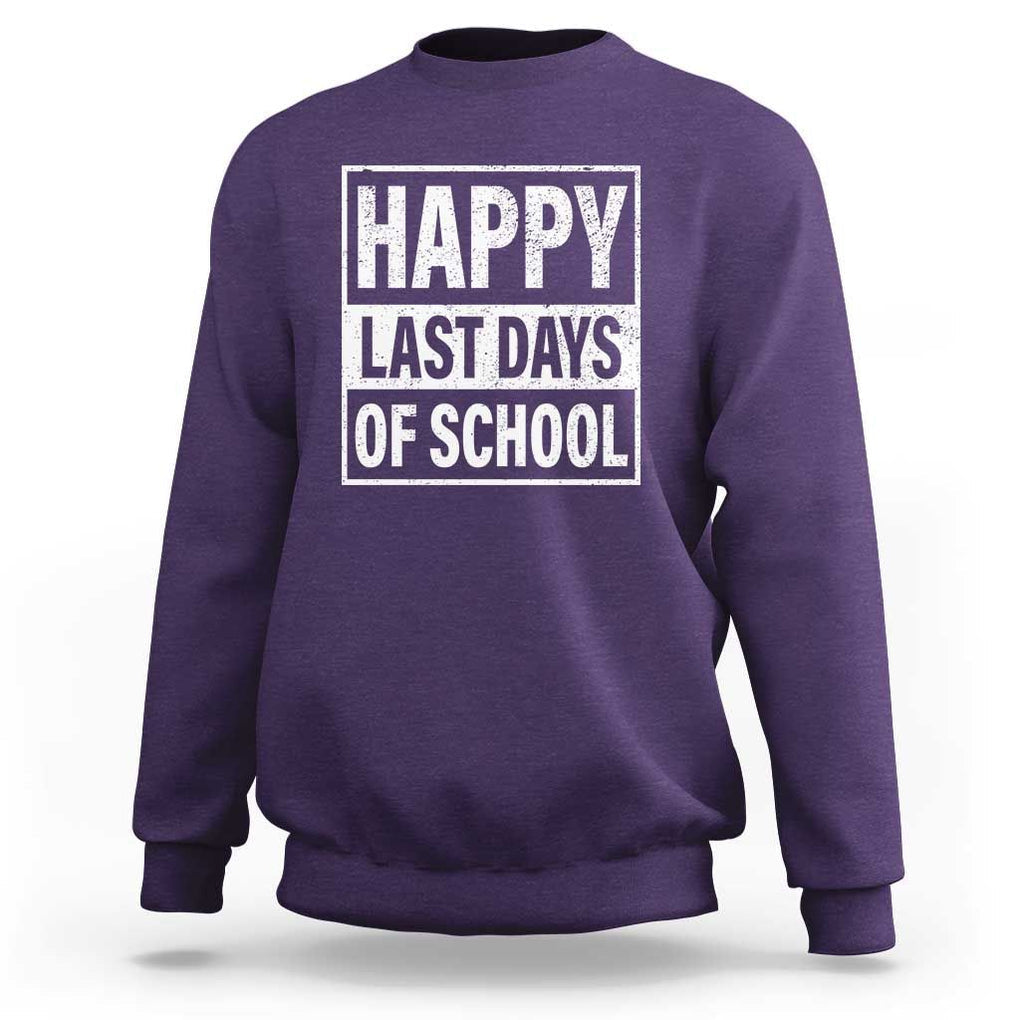 Graduation Sweatshirt Happy Last Days Of School Vintage TS11 Purple Print Your Wear