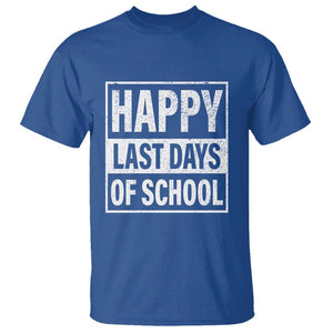 Graduation T Shirt Happy Last Days Of School Vintage TS11 Royal Blue Print Your Wear