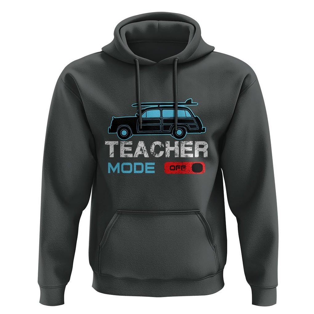 Funny Summer Vacation Hoodie Teacher Mode Off Beach Van Surfing TS11 Dark Heather Print Your Wear