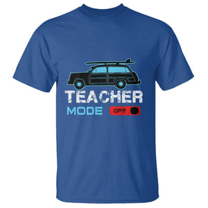 Funny Summer Vacation T Shirt Teacher Mode Off Beach Van Surfing TS11 Royal Blue Print Your Wear