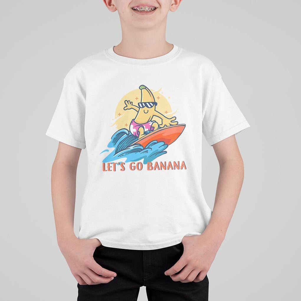 Funny Bananas T Shirt For Kid Let's Go Banana Surfing Summer Vacation TS11 White Print Your Wear