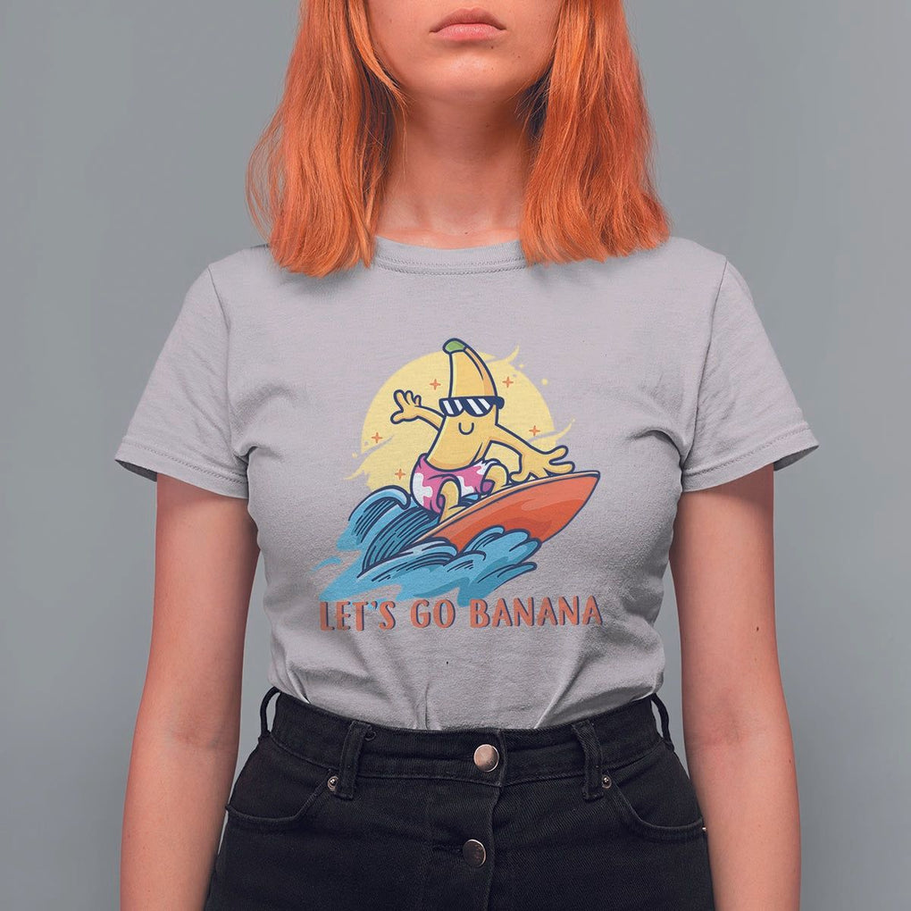 Funny Bananas T Shirt For Women Let's Go Banana Surfing Summer Vacation TS11 Ice Gray Print Your Wear