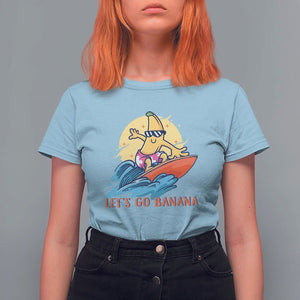 Funny Bananas T Shirt For Women Let's Go Banana Surfing Summer Vacation TS11 Light Blue Print Your Wear
