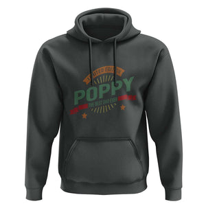 Limited Edition Poppy The Best Dad Ever Hoodie Father's Day TS11 Dark Heather Print Your Wear