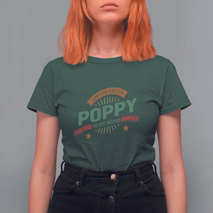 Limited Edition Poppy The Best Dad Ever T Shirt For Women Father's Day TS11 Dark Forest Green Print Your Wear