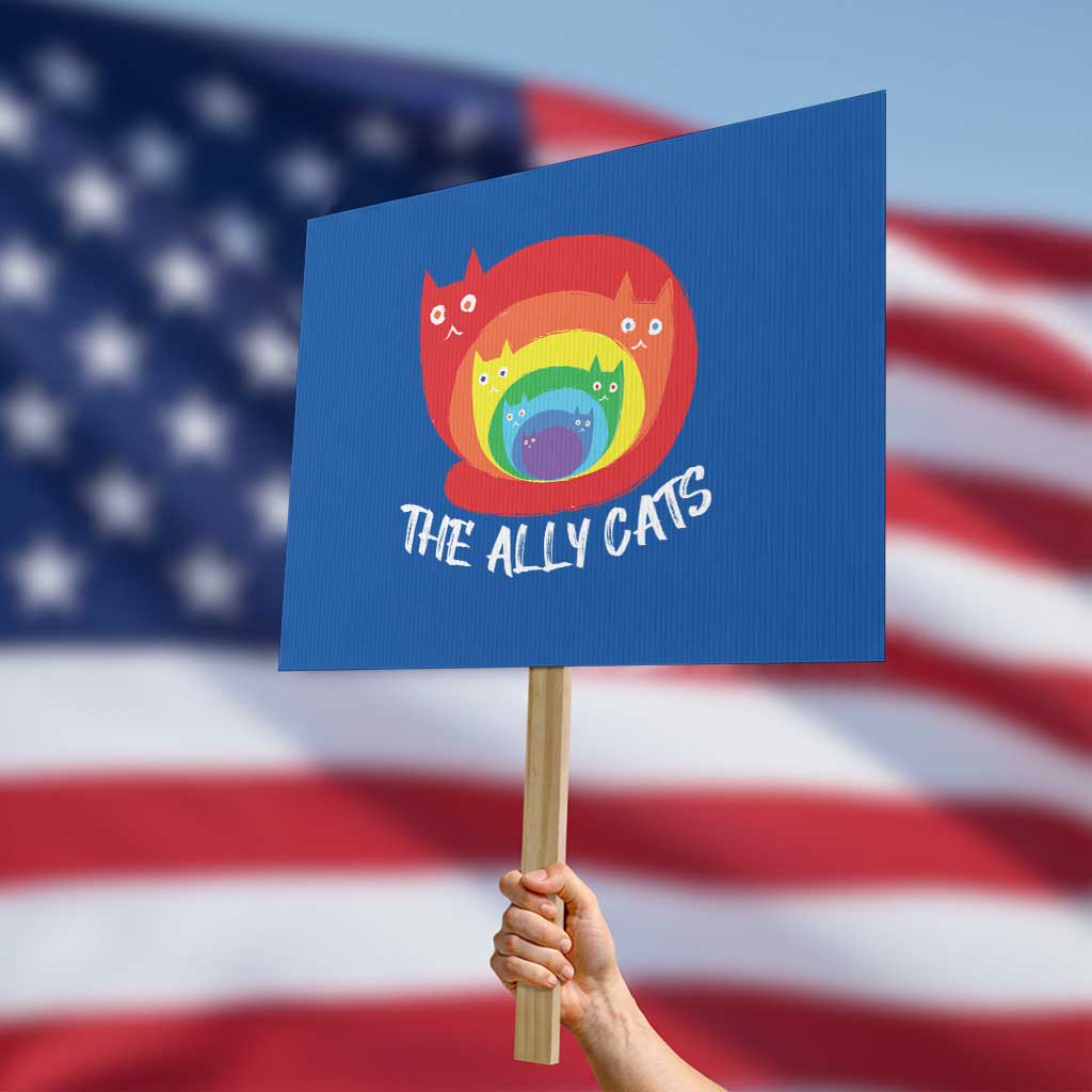 Funny LGBT The Ally Cats Protest Sign Pride Month Rainbow Cat TS11 Horizontal 18