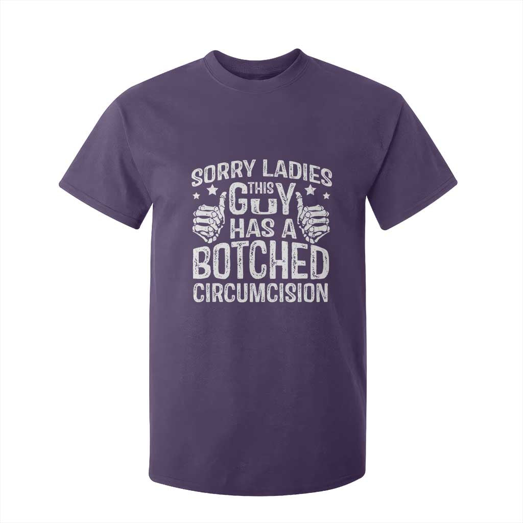 Funny Sorry Ladies This Guy Has A Botched Circumcision T Shirt For Kid TS11 Purple Print Your Wear