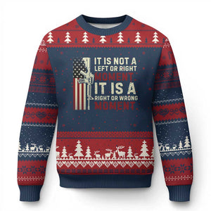 It Is Not A Left Or Right Moment It Is A Right Or Wrong Moment Ugly Christmas Sweater American Flag TS11 Navy Red Print Your Wear