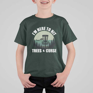 Funny Disc Golf T Shirt For Kid I'm Here To Hit Trees And Curse Vintage Retro Flying Target TS11 Dark Forest Green Print Your Wear