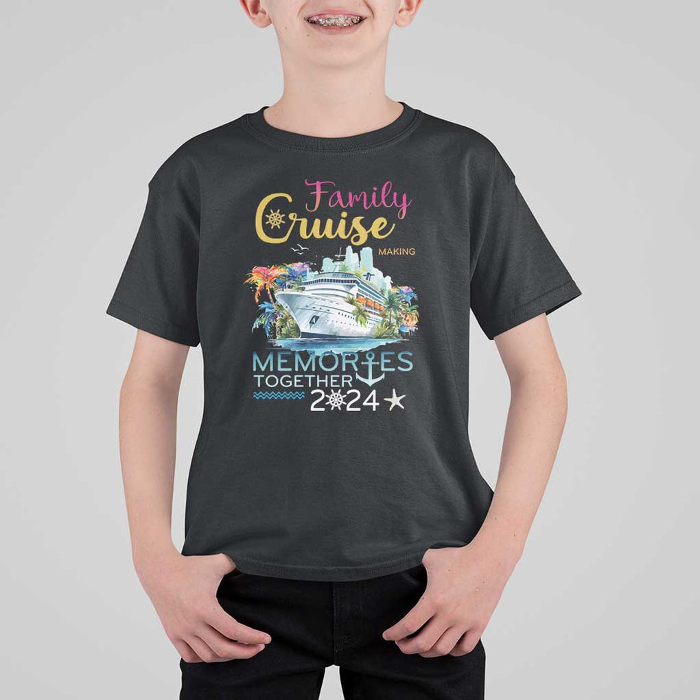 Family Cruise T Shirt For Kid Making Memories 2024 Summer Vacation Party Family Matching TS11 Black Print Your Wear