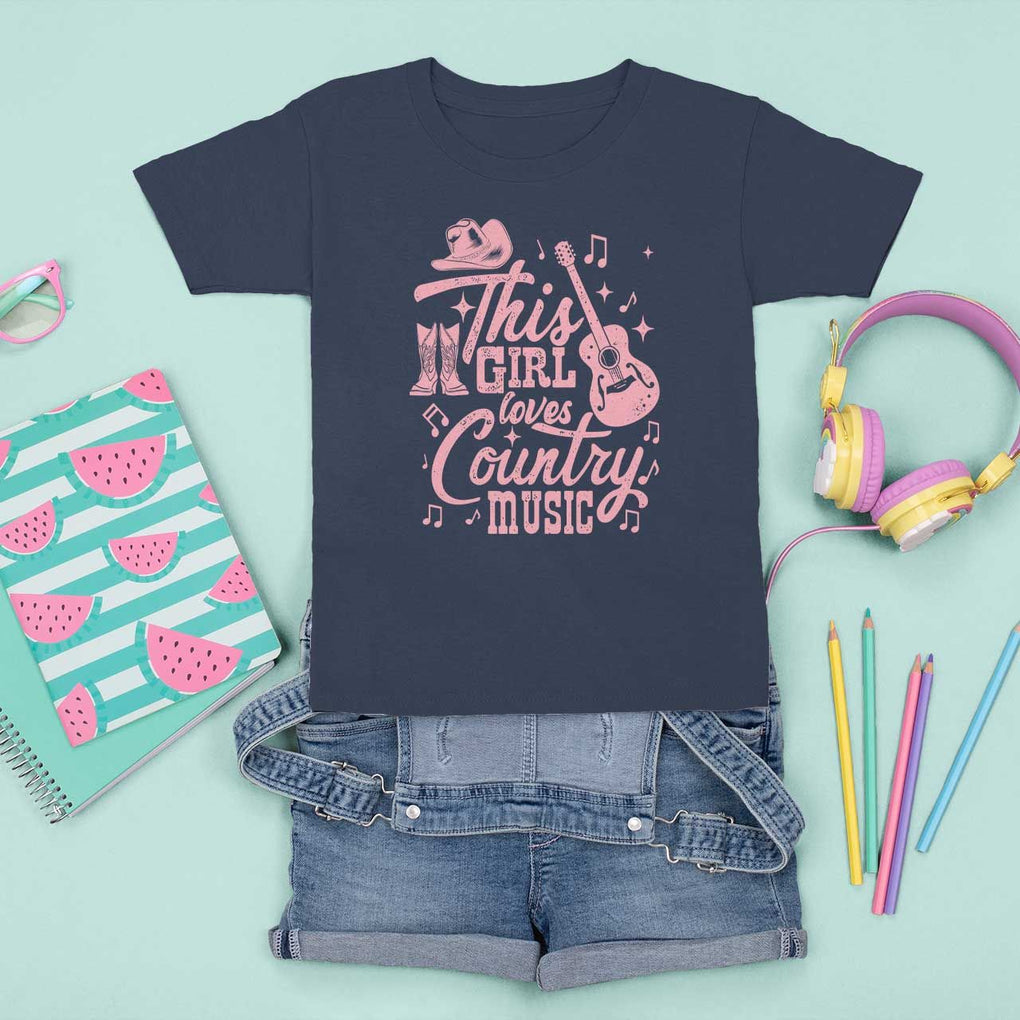 This Girl Loves Country Music T Shirt For Kid Cowgirl Hat Pink Boots TS11 Navy Print Your Wear