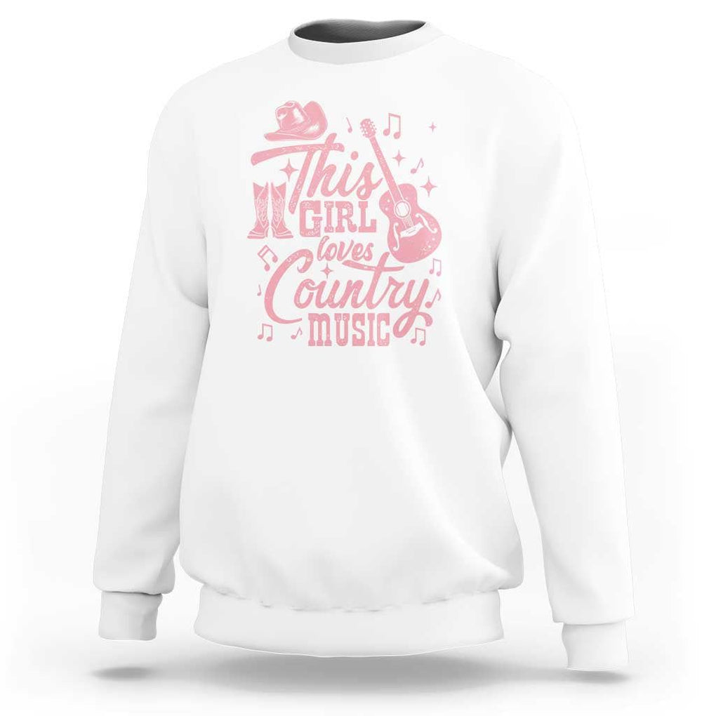 This Girl Loves Country Music Sweatshirt Cowgirl Hat Pink Boots TS11 White Print Your Wear
