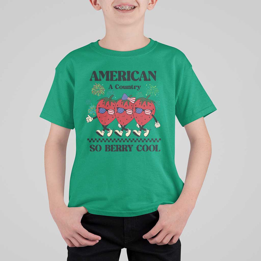 American A Coutry So Berry Cool T Shirt For Kid Retro Groovy Strawberry Season 4th Of July TS11 Irish Green Print Your Wear
