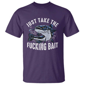 Funny Fisherman T Shirt Just Take Fucking Bait Catfish Hunter Fishing TS11 Purple Print Your Wear