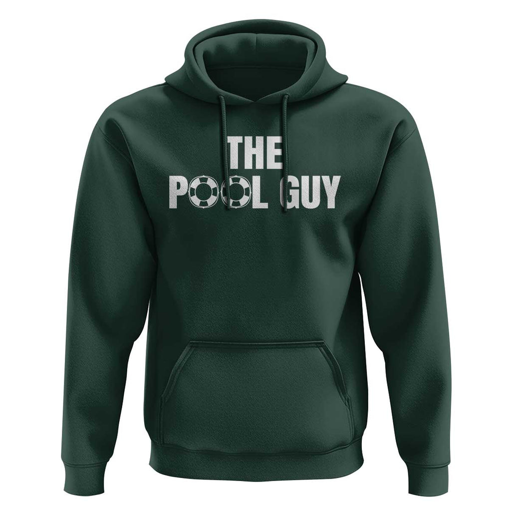 Funny Swimming Lover Hoodie The Pool Guy Expert TS11 Dark Forest Green Print Your Wear
