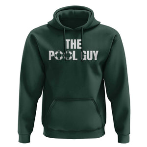 Funny Swimming Lover Hoodie The Pool Guy Expert TS11 Dark Forest Green Print Your Wear