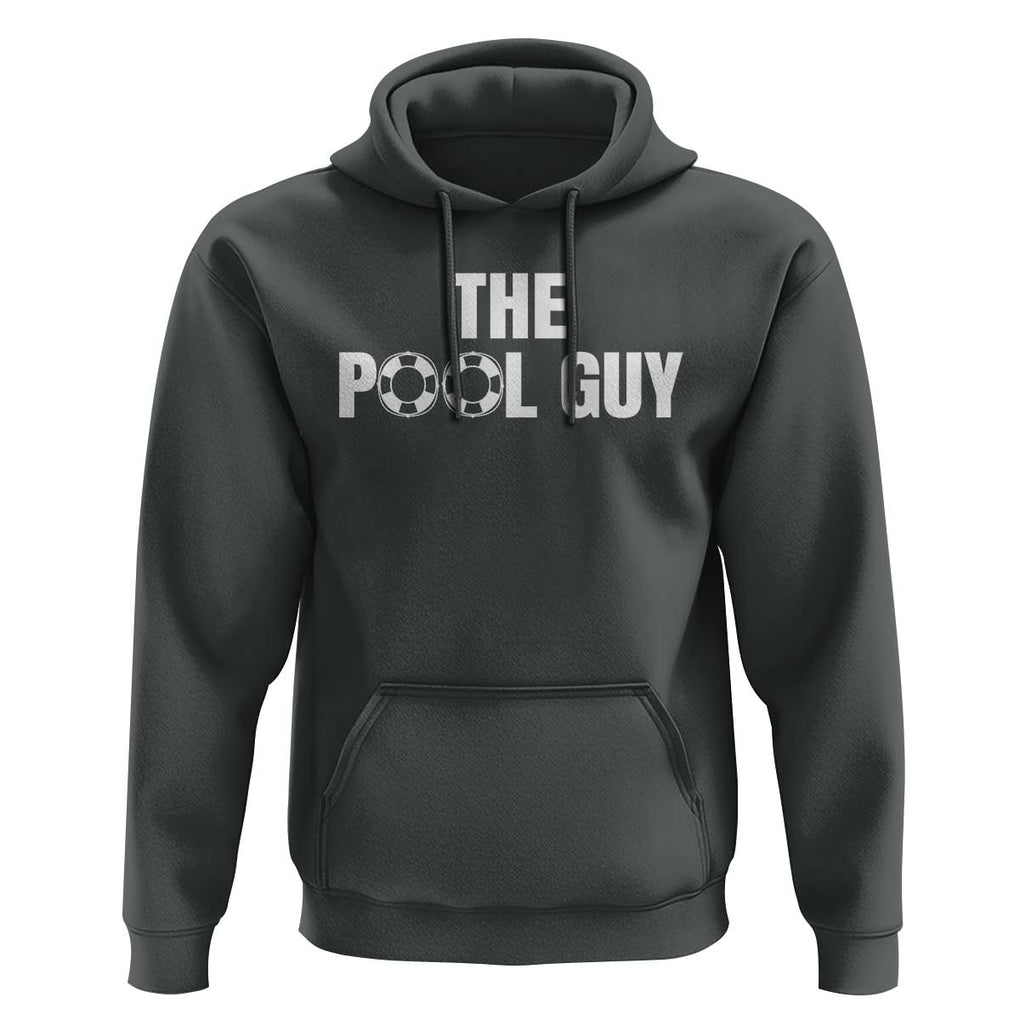 Funny Swimming Lover Hoodie The Pool Guy Expert TS11 Dark Heather Print Your Wear