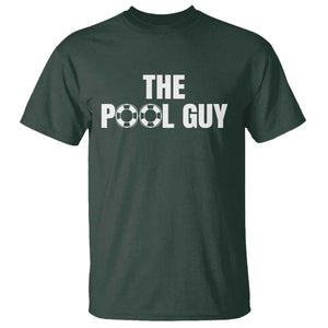 Funny Swimming Lover T Shirt The Pool Guy Expert TS11 Dark Forest Green Print Your Wear