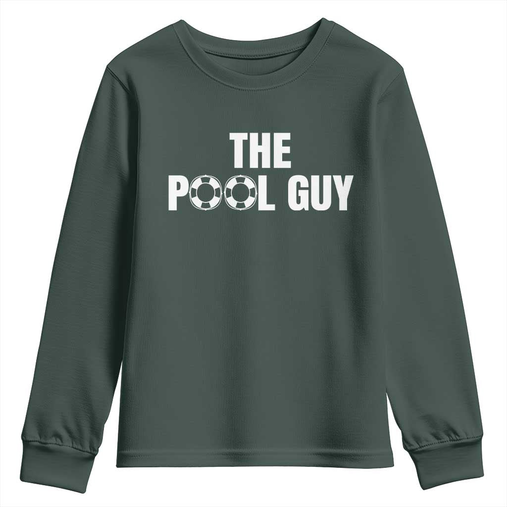 Funny Swimming Lover Youth Sweatshirt The Pool Guy Expert TS11 Dark Forest Green Print Your Wear
