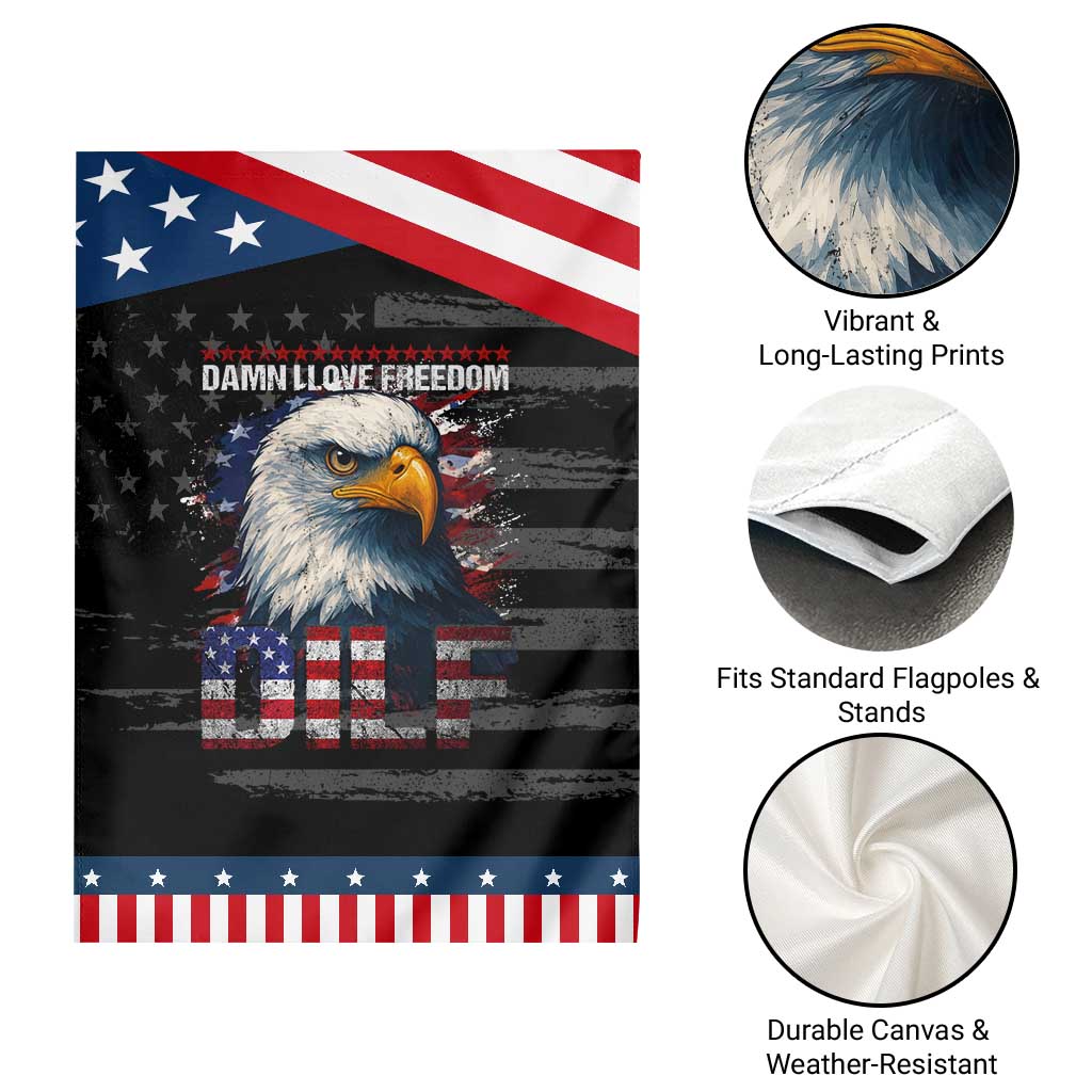 Funny 4th Of July DILF Damn I Love Freedom Garden Flag Vintage Bald Eagle 4th Of July TS11 Print Your Wear