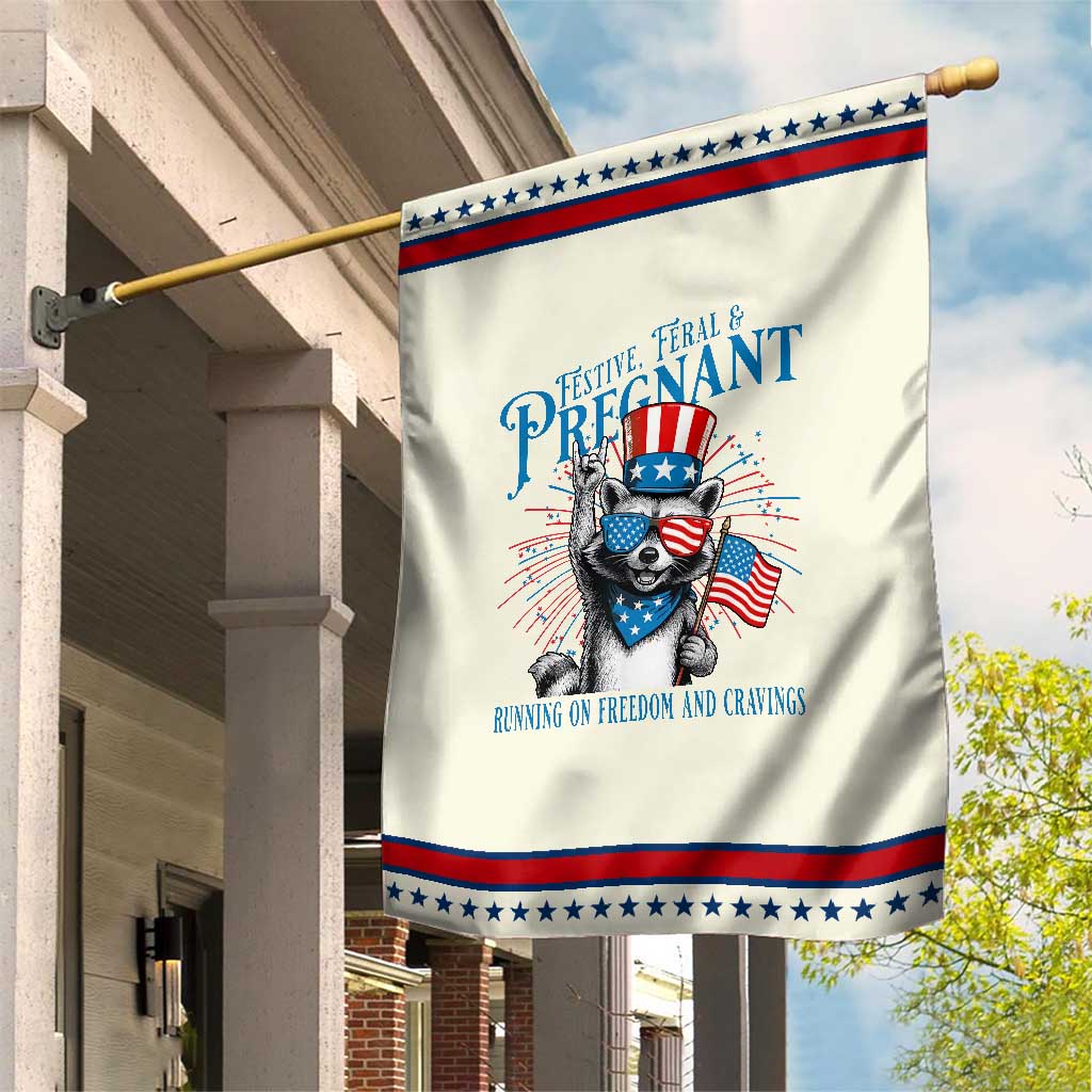 Funny Festive Feral and Pregnant Garden Flag Running On Freedom And Cravings 4th of July Maternity Raccoon TS11 Modern Beige Red Print Your Wear