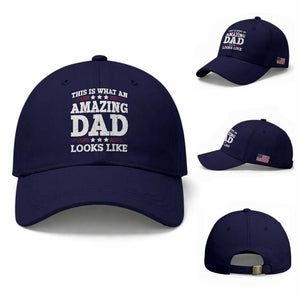 Funny This Is What An Amazing Dad Looks Like Baseball Cap Fathers Day TS11 Baseball Cap Universal Fit Dark Blue Print Your Wear