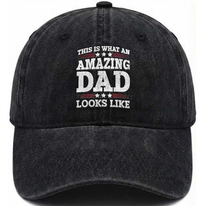 Funny This Is What An Amazing Dad Looks Like Washed Cotton Baseball Cap Fathers Day TS11 Print Your Wear