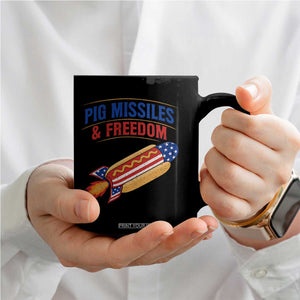 Pig Missiles And Freedom Hot Dog 4th of July Humor Coffee Mug