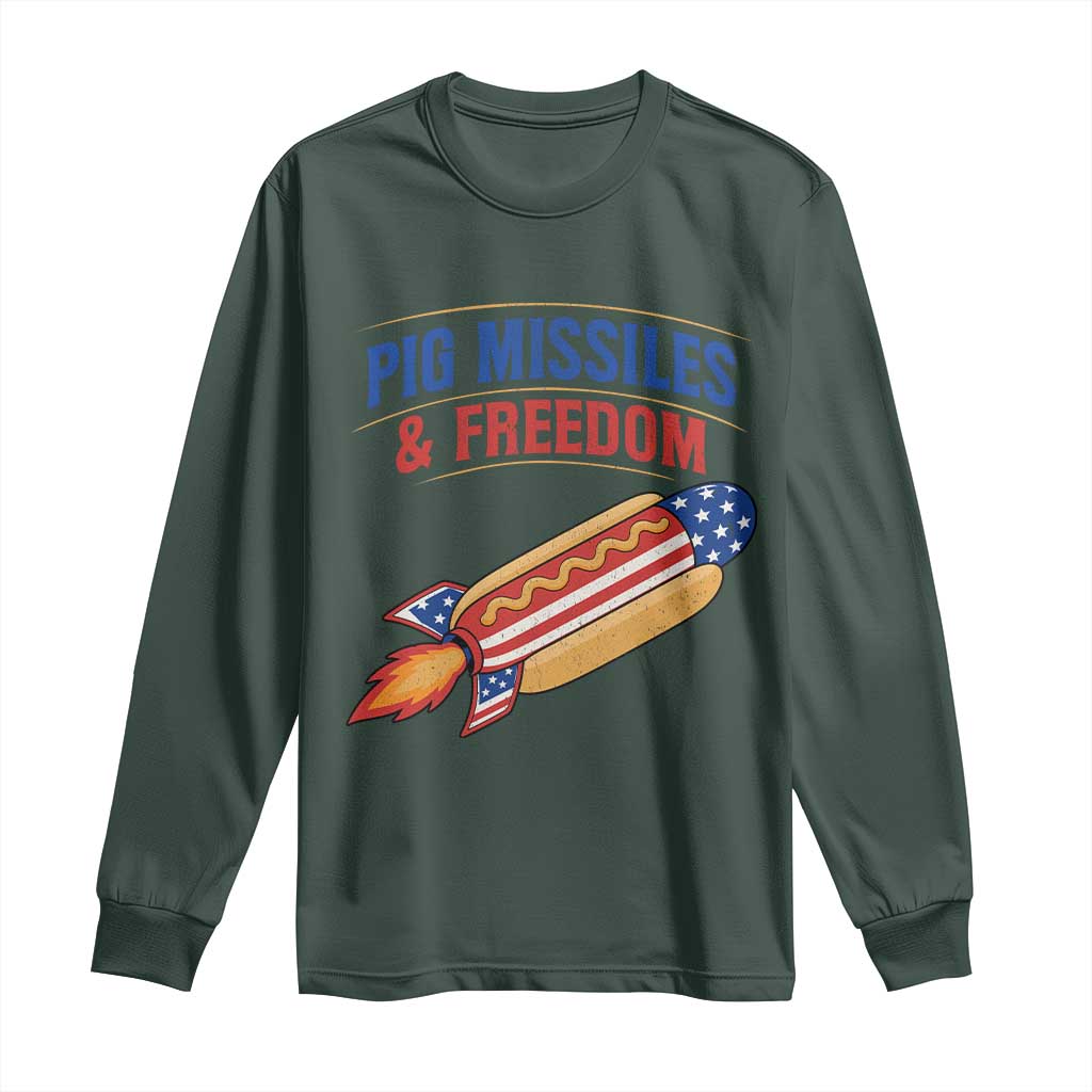 Pig Missiles And Freedom Hot Dog 4th of July Humor Long Sleeve Shirt