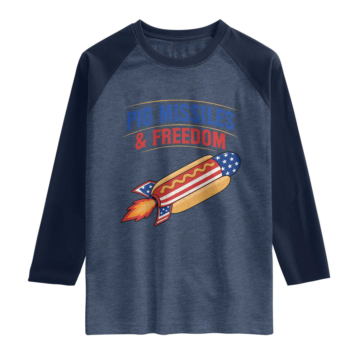 Pig Missiles And Freedom Hot Dog 4th of July Humor Raglan Shirt