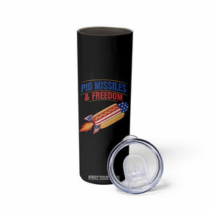 Pig Missiles And Freedom Hot Dog 4th of July Humor Skinny Tumbler TS11 Print Your Wear