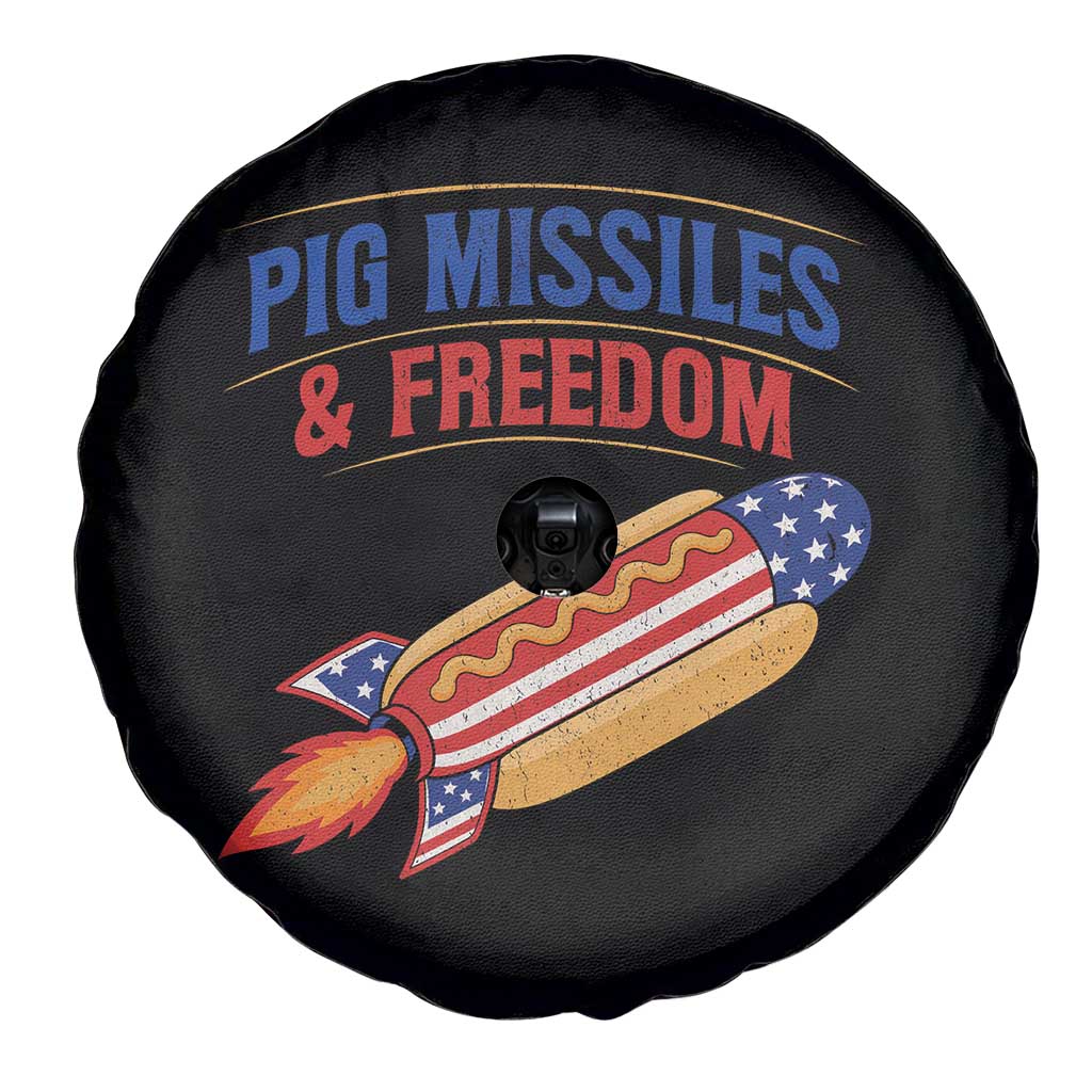 Pig Missiles And Freedom Hot Dog 4th of July Humor Spare Tire Cover