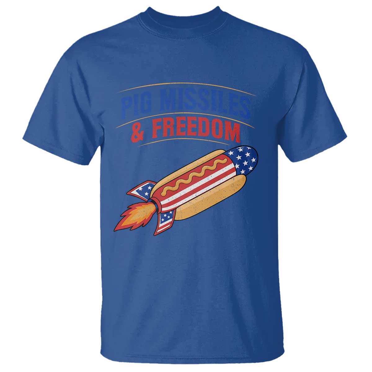 Pig Missiles And Freedom Hot Dog 4th of July Humor T Shirt