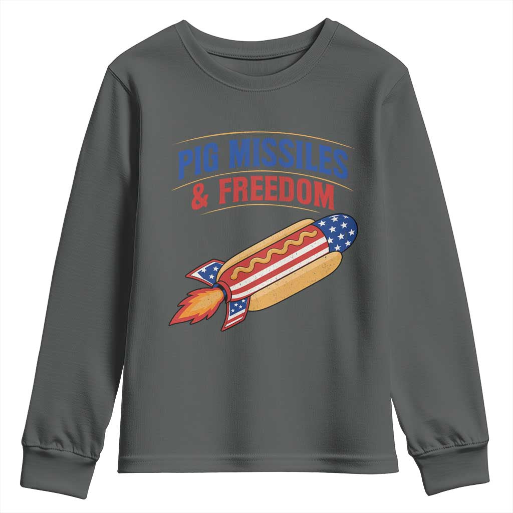 Pig Missiles And Freedom Hot Dog 4th of July Humor Youth Sweatshirt