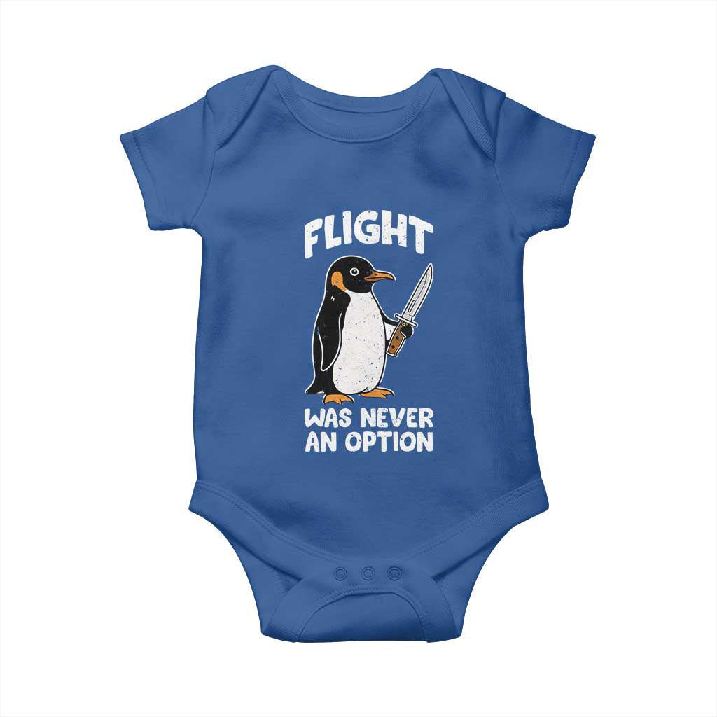 Penguin Flight Was Never An Option Baby Onesie Funny Dark Humor
