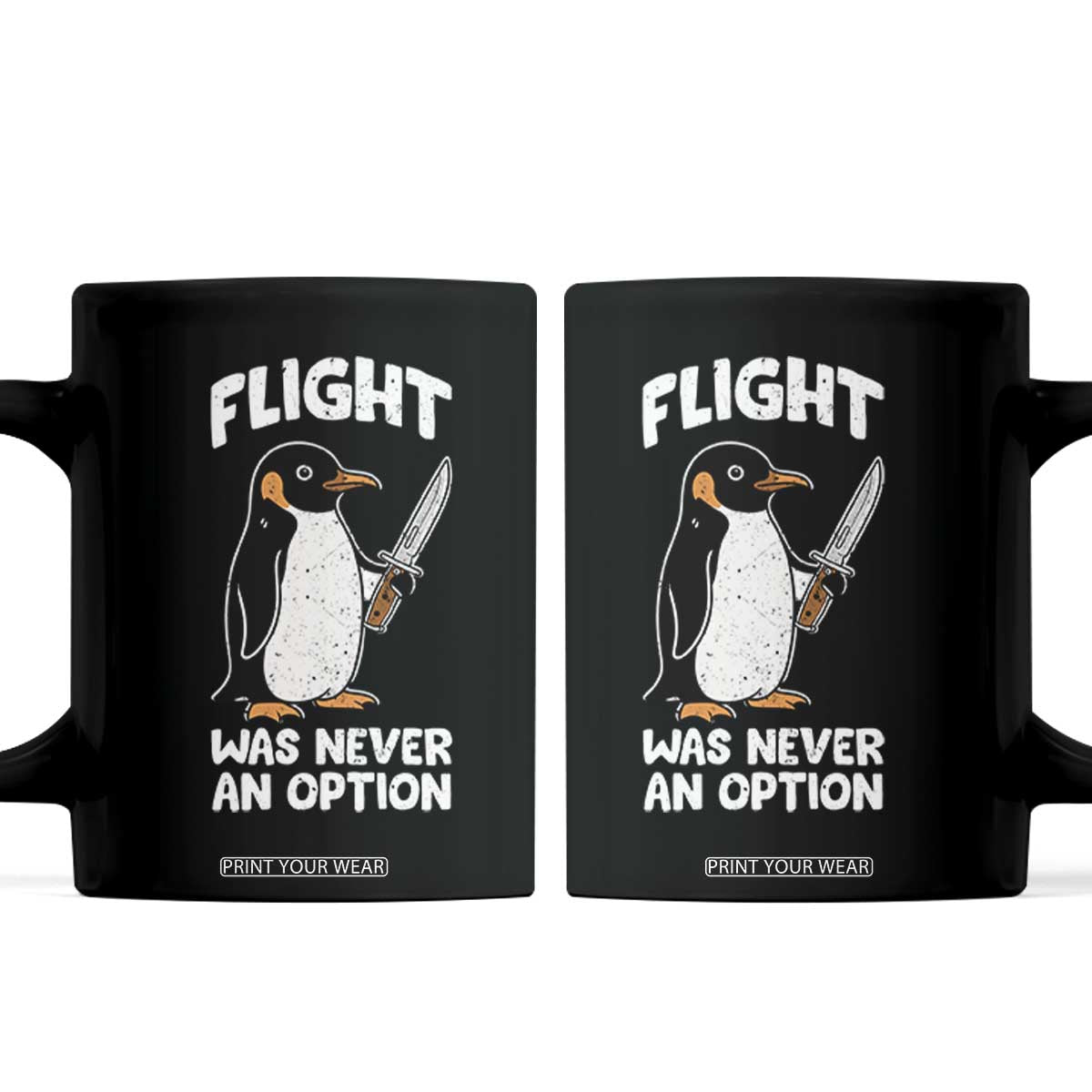 Penguin Flight Was Never An Option Coffee Mug Funny Dark Humor