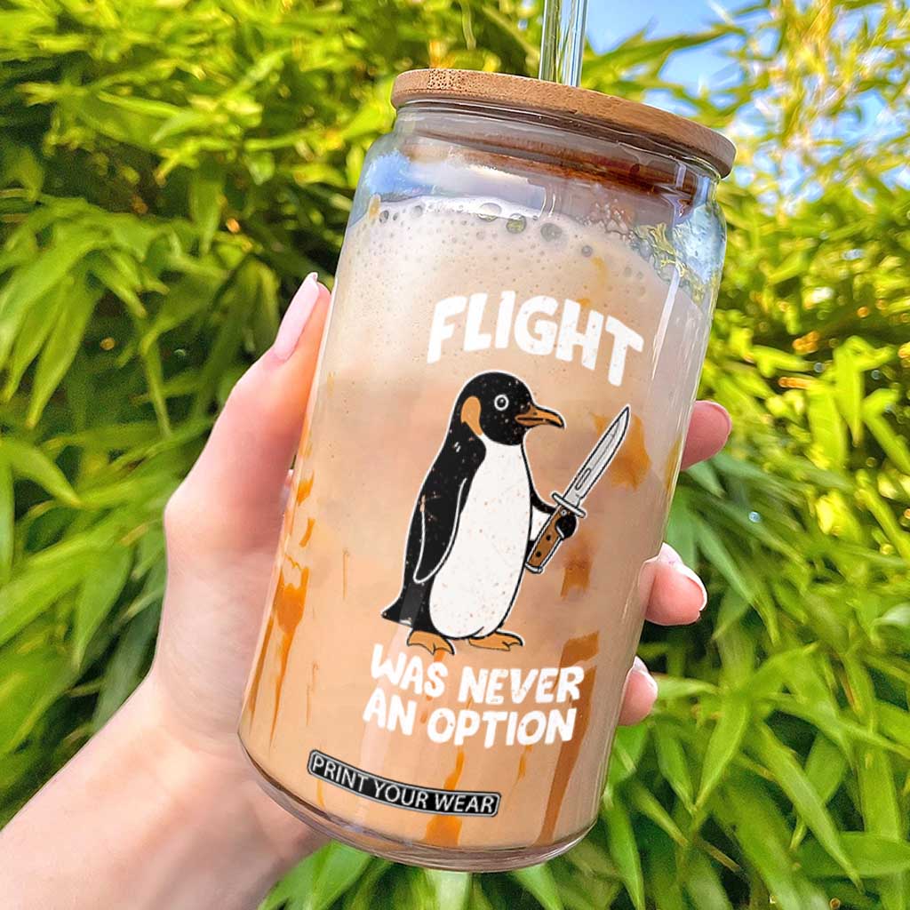 Penguin Flight Was Never An Option Glass Can Funny Dark Humor