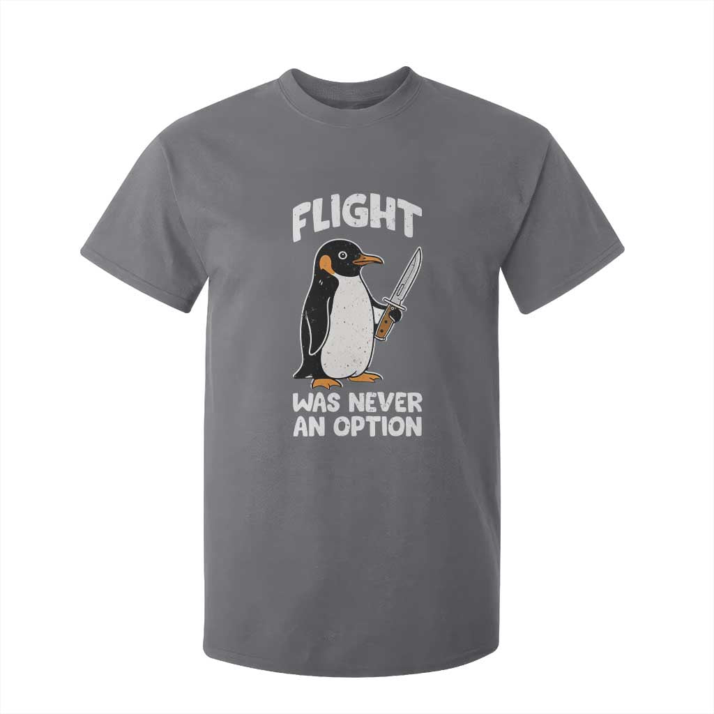 Penguin Flight Was Never An Option T Shirt For Kid Funny Dark Humor