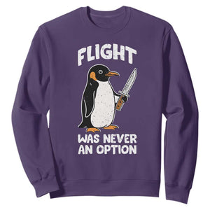 Penguin Flight Was Never An Option Sweatshirt Funny Dark Humor