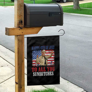 Happy 4th of July To All You Sumbitches Garden Flag Funny Smokey Patriotic American 70s Movie The Bandit TS11 Print Your Wear