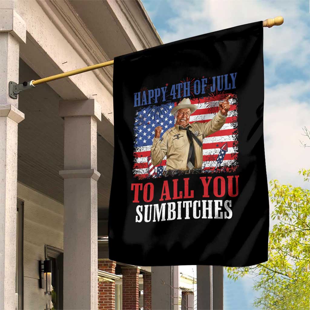 Happy 4th of July To All You Sumbitches Garden Flag Funny Smokey Patriotic American 70s Movie The Bandit TS11 Print Your Wear