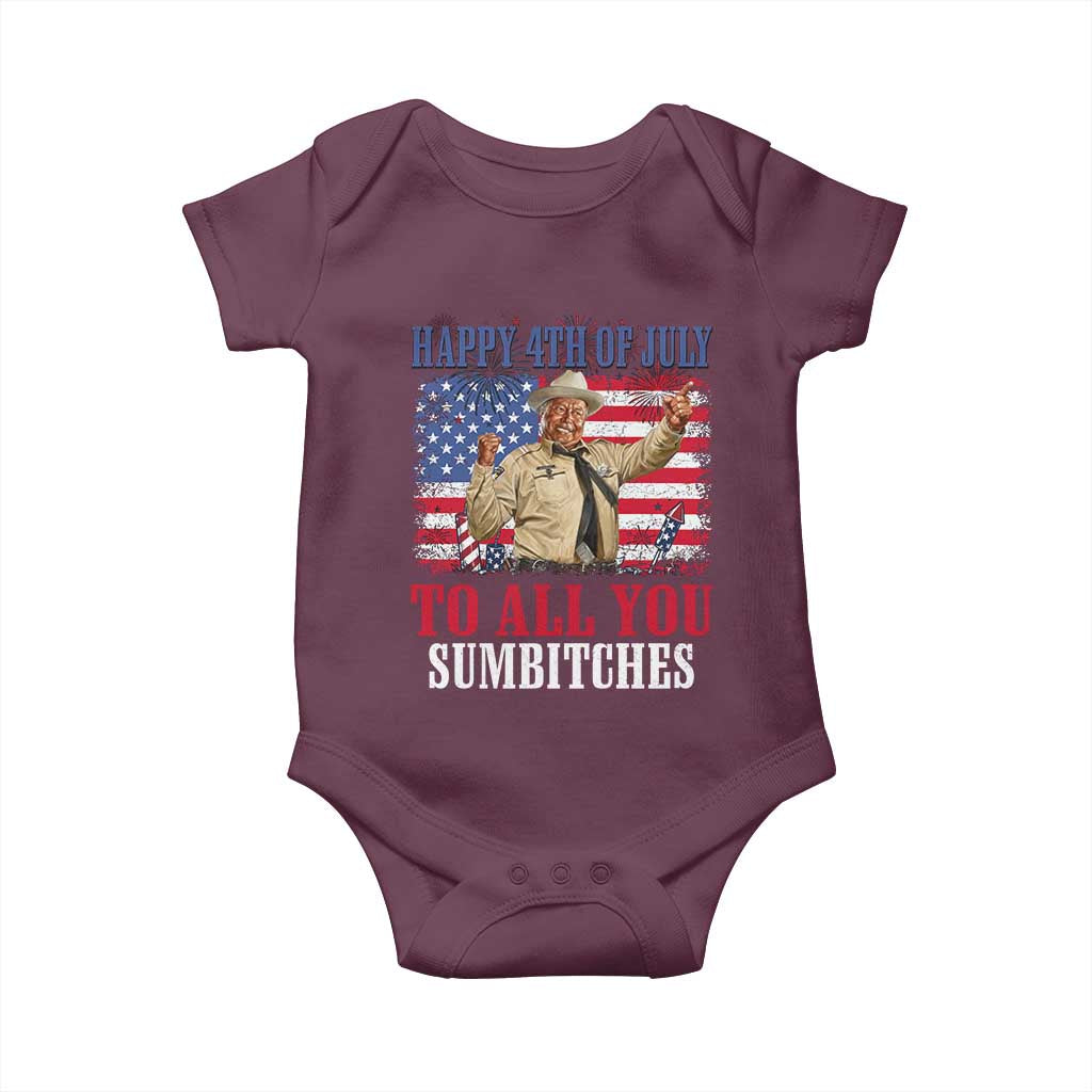 Happy 4th of July To All You Sumbitches Baby Onesie Funny Smokey Patriotic American 70s Movie The Bandit TS11 Maroon Print Your Wear