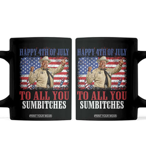 Happy 4th of July To All You Sumbitches Coffee Mug Funny Smokey Patriotic American 70s Movie The Bandit
