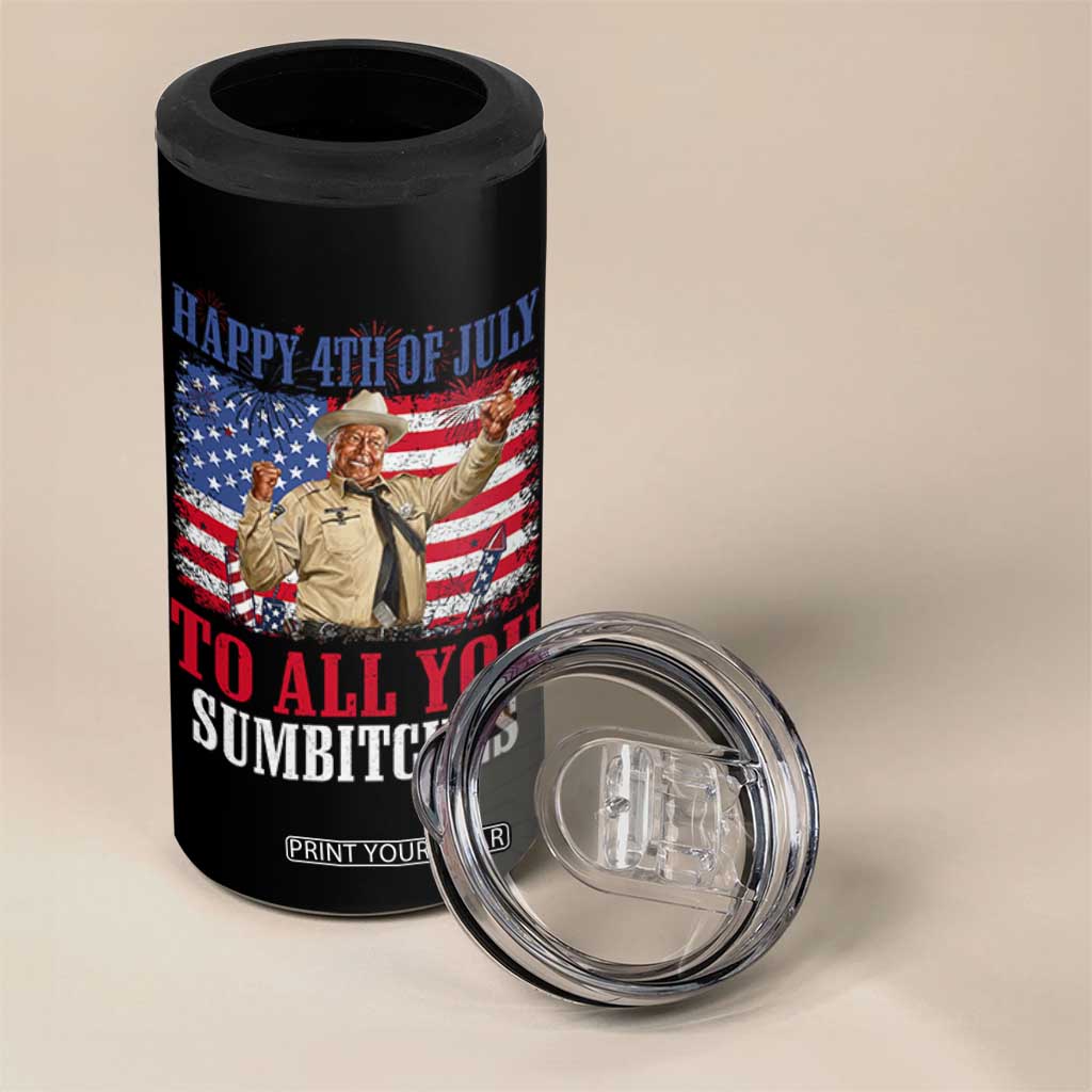 Happy 4th of July To All You Sumbitches 4 in 1 Can Cooler Tumbler Funny Smokey Patriotic American 70s Movie The Bandit TS11 Print Your Wear