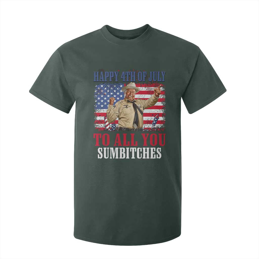 Happy 4th of July To All You Sumbitches T Shirt For Kid Funny Smokey Patriotic American 70s Movie The Bandit TS11 Dark Forest Green Print Your Wear