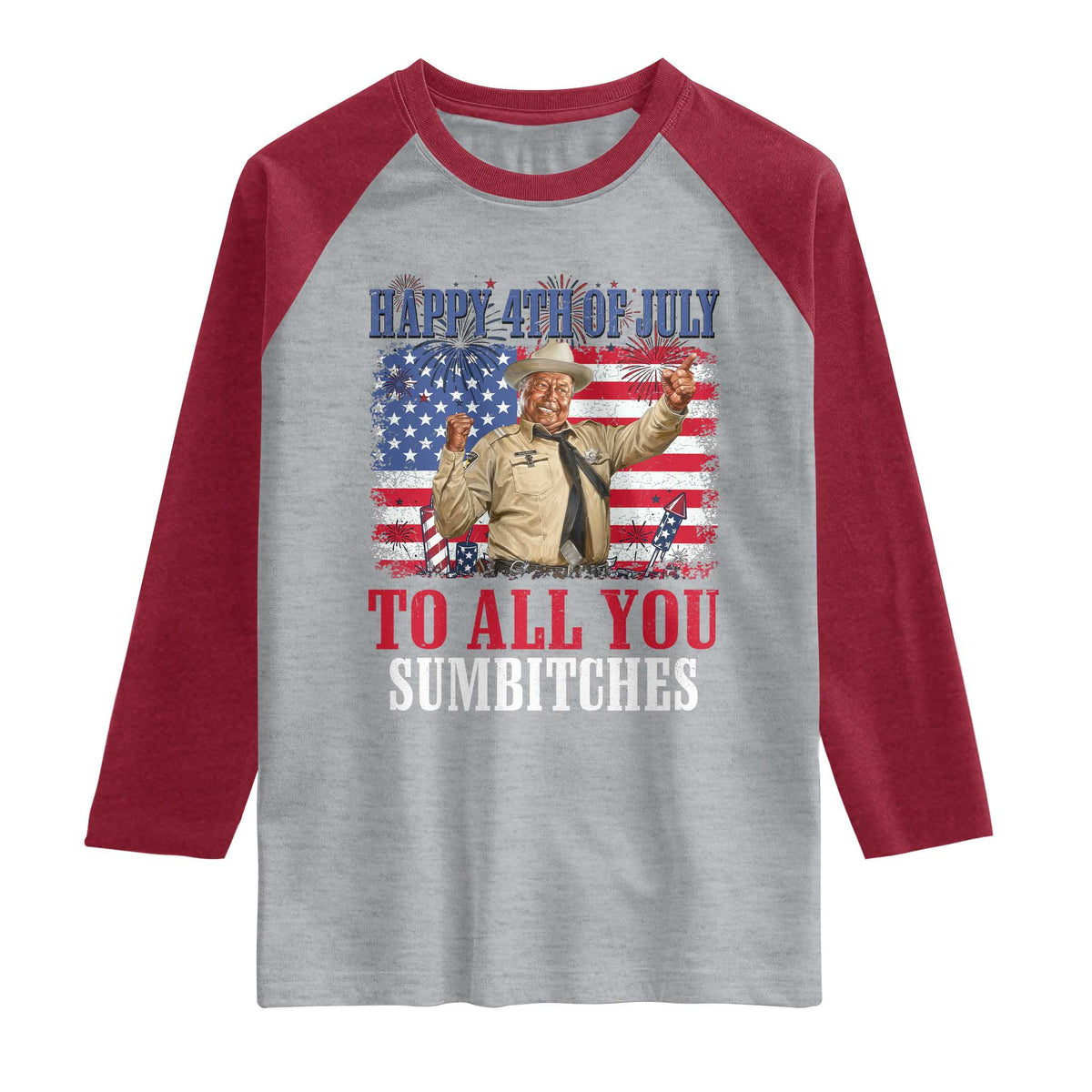 Happy 4th of July To All You Sumbitches Raglan Shirt Funny Smokey Patriotic American 70s Movie The Bandit TS11 Heather Gray Heather Red Print Your Wear